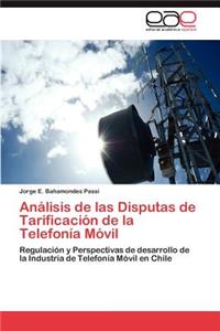 Análisis de las Disputas de Tarificación de la Telefonía Móvil