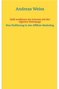 Geld Verdienen Im Internet Mit Der Eigenen Homepage