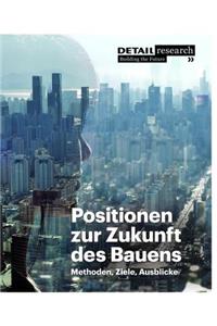 Positionen Zur Zukunft Des Bauens