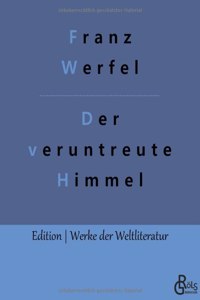 Der veruntreute Himmel
