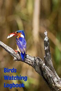 BIRDS WATCHING LOGBOOK: BIRDERS JOURNAL