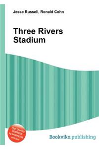 Three Rivers Stadium