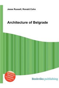 Architecture of Belgrade