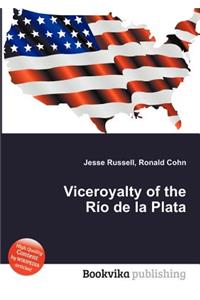 Viceroyalty of the Rio de la Plata