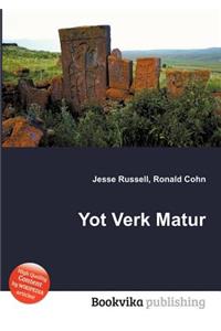 Yot Verk Matur