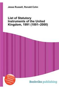 List of Statutory Instruments of the United Kingdom, 1991 (1001-2000)