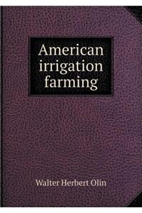 American Irrigation Farming