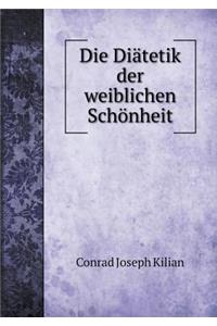 Die Diätetik Der Weiblichen Schönheit