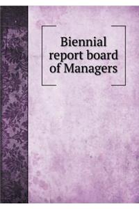 Biennial report board of Managers