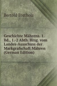 Geschichte Mahrens