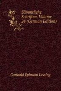 Sammtliche Schriften, Volume 24 (German Edition)