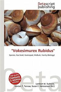Vokesimurex Rubidus''