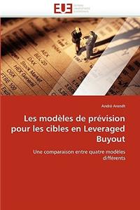 Les Mod?les de Pr?vision Pour Les Cibles En Leveraged Buyout