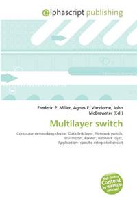 Multilayer Switch