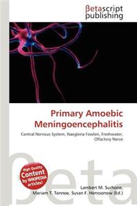 Primary Amoebic Meningoencephalitis