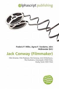Jack Conway (Filmmaker)