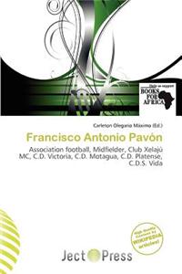 Francisco Antonio Pav N