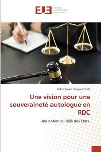 vision pour une souveraineté autologue en RDC