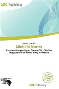 Miche L Martin