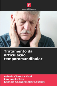 Tratamento da articulação temporomandibular