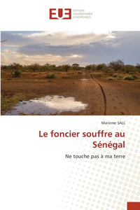 foncier souffre au Sénégal