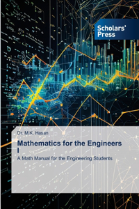 Mathematics for the Engineers I