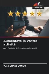 Aumentate la vostra attività