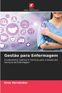 Gestão para Enfermagem