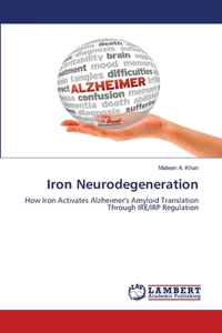 Iron Neurodegeneration