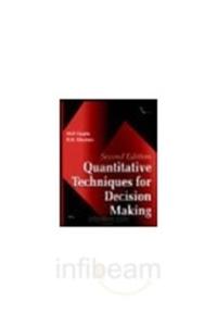 Quantitative Techniques For Decision Making, 2/E