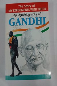 An Autobiography of Gandhi