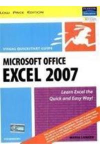 Microsoft Office Excel 2007 For Windows: Visual QuickStart
