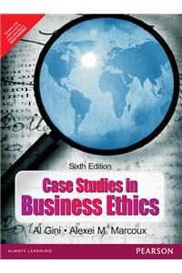 Case Studies In Business Ethics