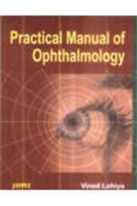 Practical Manual of Ophthalmology