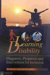 Learning Disability: Diagnosis, Prognosis and Intervention for Inclusive
