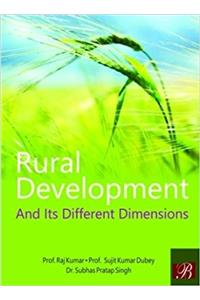 Rural Development and Its Different Dimensions