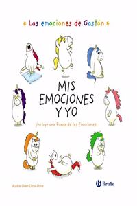 Las emociones de Gaston. Mis emociones y yo