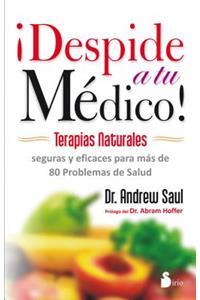 Despide a Tu Medico