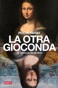 La Otra Gioconda / The Other Gioconda