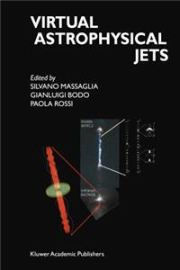 Virtual Astrophysical Jets