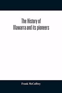 history of Illawarra and its pioneers
