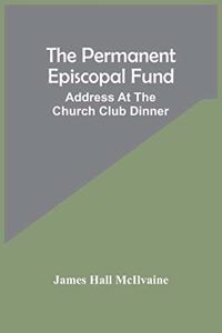 Permanent Episcopal Fund