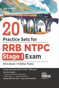 20 Practice Sets for RRB NTPC Stage I Exam (15 in Book + 5 Online Tests) 2nd Edition