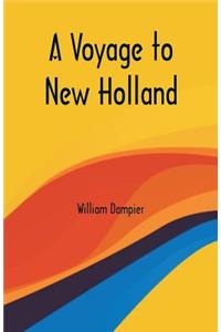 Voyage to New Holland