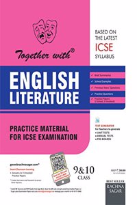 Together with ICSE Practice Material for Class 9 & 10 English Literature for 2019 Examination