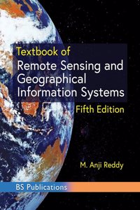 Textbook of Remote Sensing and Geographical Information Systems, Fifth Edition