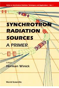 Synchrotron Radiation Sources - A Primer