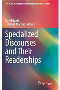 Specialized Discourses and Their Readerships