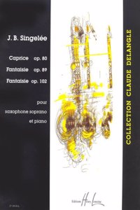 Caprice Op.80 & Fantasias Op.89 & Op.102