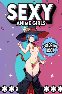 Sexy Anime Girls Coloring book